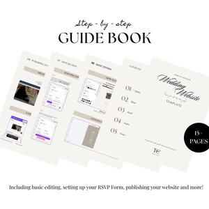 May include: A guide book with the title "Step-by-step GUIDE BOOK" in black font. The book includes sections on basic editing, RSVP forms, and publishing. The cover features the text "Wedding Website TEMPLATE" and a black circle with "15 PAGES".