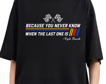 Comfort Colors® Kyle Busch Tribute Shirt, Forever Rowdy Tee, NASCAR Legend Tee, RIP Rowdy Tee, Motorsports Shirt, Racing Shirt