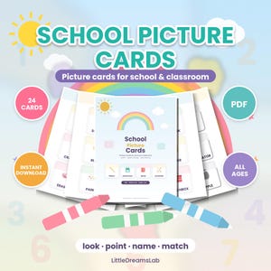 Può includere: Un set di carte illustrate per la scuola con un design colorato di arcobaleno, sole e nuvole. Le carte mostrano vari oggetti scolastici come una matita, uno zaino, un libro e delle forbici. Il testo riporta School Picture Cards, 24 Cards e PDF.
