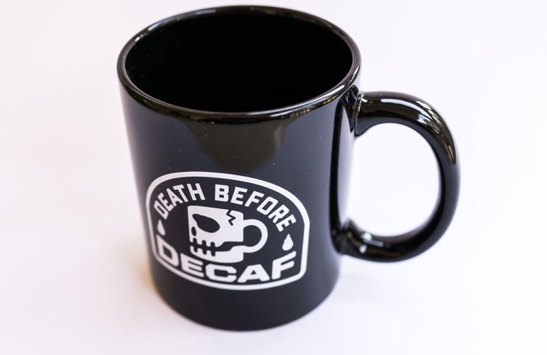 Death Before Decaf Mug image 4