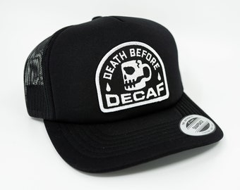 Death Before Decaf Hat