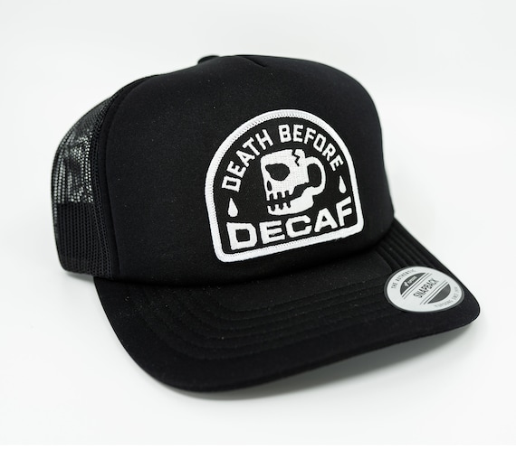 Death Before Decaf Hat