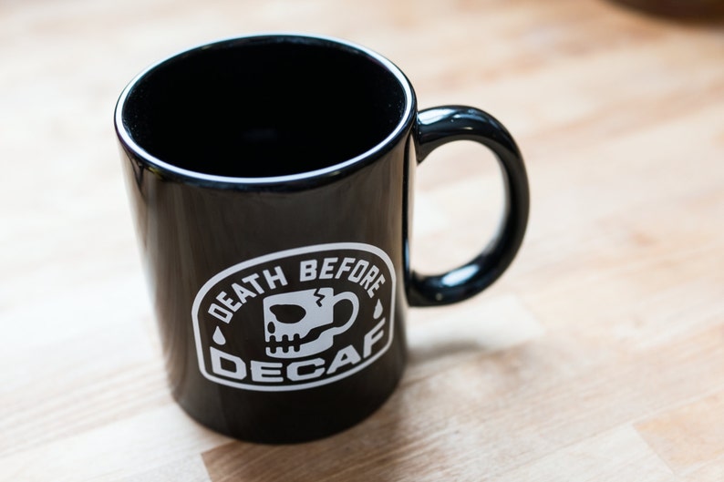 Death Before Decaf Mug image 2