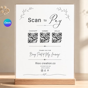 May include: A clear acrylic sign in a wooden base featuring the text Scan to Pay, three QR codes for Cashapp, Venmo, and Zelle, the phrase Thank you for Being Part of My Journey, the website Rioo creation.co, and social media icons at the bottom.