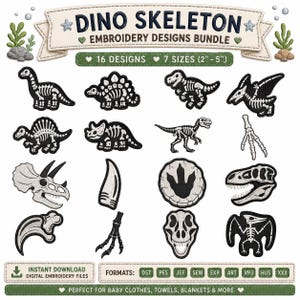 Könnte beinhalten: Ein digitales Stickmuster-Paket mit dem Titel DINO SKELETON, das 16 schwarz-weiße Dinosaurierskelett-Motive in 7 Größen von 5 bis 13 cm enthält. Die Sammlung umfasst verschiedene Dinosaurierarten, Schädel, Krallen und Fußabdrücke als Dateien.