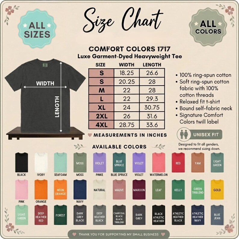 May include: A size chart for a Comfort Colors 1717 heavyweight t-shirt, featuring a diagram of a dark gray shirt with width and length arrows, a table with measurements in inches, a list of fabric details, and a grid of available color swatches.