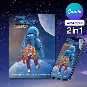 Peut inclure: Une carte d'anniversaire avec une illustration d'astronaute et le texte "Happy Birthday Chandler". Le design comprend une personne assise sur une planète, tenant une boisson, avec la phrase "Shooting for the stars". Un téléphone affiche le même design.