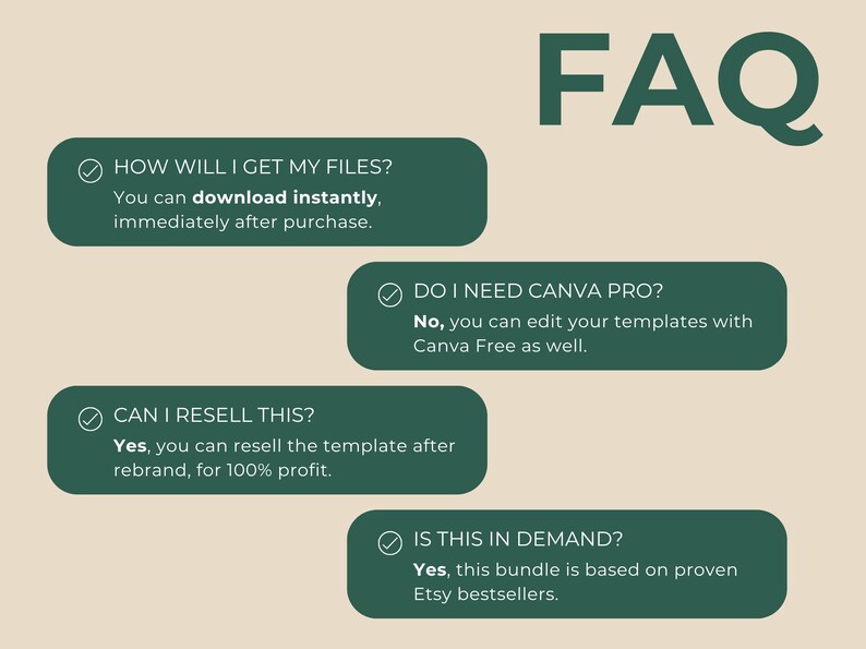 May include: An image with the word "FAQ" in large green letters. Below, four green rounded rectangles contain questions and answers about digital templates, including instant downloads, Canva use, reselling, and demand.