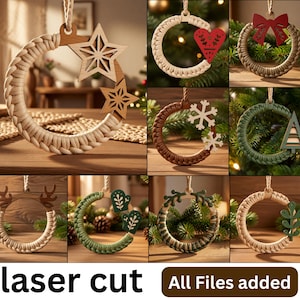 May include: A collection of circular hanging ornaments featuring macrame-wrapped rings accented with laser-cut wooden shapes including stars, hearts, bows, snowflakes, trees, antlers, mittens, and foliage. The text laser cut All Files added is visible.