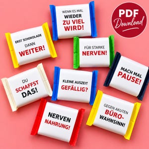 May include: Seven rectangular chocolate wrappers with white centers and colorful crimped edges in yellow, blue, green, white, and red. Each wrapper features black and red German text including phrases like "ERST SCHOKOLADE DANN WEITER!" and "MACH MAL PAUSE!" with a PDF Download icon.