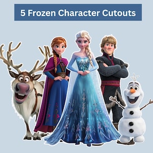 May include: Five Frozen character cutouts featuring Sven the reindeer, Anna in a blue and magenta dress, Elsa in a blue gown, Kristoff in a dark tunic, and Olaf the snowman. The text 5 Frozen Character Cutouts is displayed at the top.