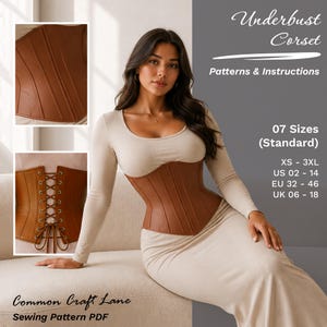 May include: A brown underbust corset sewing pattern PDF featuring vertical paneling and a back lace-up closure with metal grommets. The text includes Underbust Corset Patterns & Instructions, 07 Sizes (Standard) XS-3XL, US 02-14, EU 32-46, UK 06-18, and Common Craft Lane.