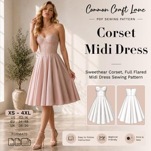 以下が含まれることがあります： Common Craft LaneによるハートネックのコルセットミディドレスのPDF型紙。画像には、構造化されたボディスとフレアスカートを備えたドレス、前面と背面の技術的な線画、XSから4XLまでのサイズ範囲、A4、A0、USレターのフォーマットオプションが表示されています。