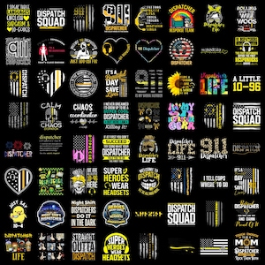 May include: A collection of graphic designs featuring 911 dispatcher themes, including text such as Dispatch Squad, 911, and various illustrations of headsets, American flags, sunflowers, and skulls, all set against a solid black background.