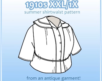 1910s XXL/1X shirtwaist pdf pattern for 43-46" bust from antique garment (24.6)