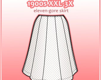c.1909 XXL-3X skirt pdf pattern with 37-46.5" waist from antique garment (24.15)