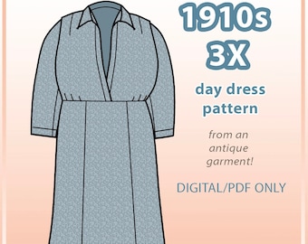 c.1918-19 3X day dress pdf pattern with 46.5" waist from antique garment (24.11)