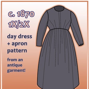 1860s-1870s 1X/2X day dress pdf pattern with 39&quot; waist from antique garment (23.2)Ty