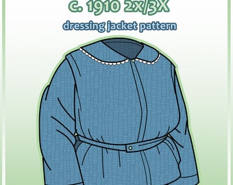 1910s 2x/3x dressing jacket pdf pattern for 52" bust from antique garment (24.1)