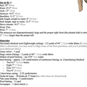 May include: Instructions for a tan and cream checked wool waistcoat pattern. The pattern includes measurements for bust, waist, neck, armscye, shoulders, side length, back length, sleeve inseam, bicep, and wrist. The pattern also includes a list of materials needed, including fabric, buttons, boning, and thread.