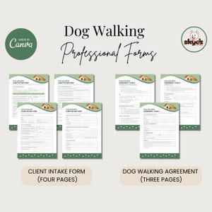 A set of dog walking forms, including client intake forms and a dog walking agreement. The forms are green and white with a dog illustration. The text on the forms includes "Dog Walking" and "Professional Forms”