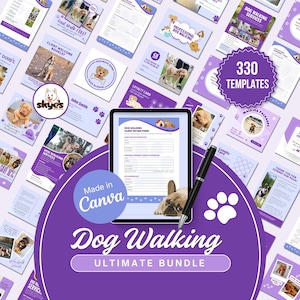 Ultimate Dog Walking Marketing Bundle, 330 Editable Canva Templates, Pet Business Kit, Forms, Social Media, Branding Pack, Instant Download
