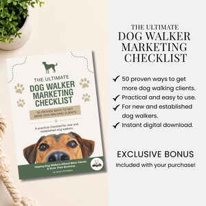 A digital marketing checklist for dog walkers titled The Ultimate Dog Walker Marketing Checklist, featuring a dog illustration, paw prints, and text detailing 50 proven ways to get more clients, it is an exclusive bonus included with the listing.