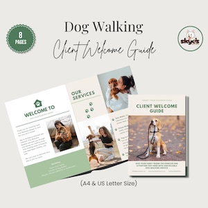 A green and white client welcome guide for a dog walking service. The guide has the text "Dog Walking Client Welcome Guide" and includes images of dogs and people walking dogs. The booklet is 8 pages.