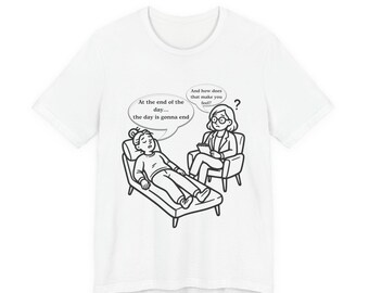 Funny Therapist Shirt Therapy Humor Tee Mental Health Gift Sarcastic Graphic Tee Unisex Shirt Couch Comic Shirt Introvert Gift