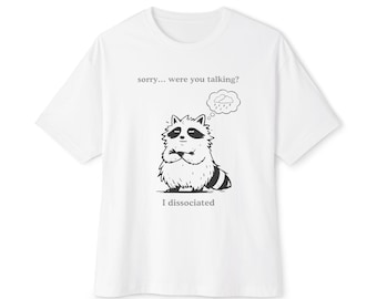 Fluffy Raccoon Graphic Tee: Mental Health Humor Shirt, Neurodivergent Gift, Unisex Bella Canvas