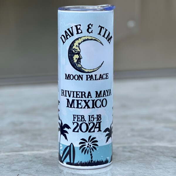 Dave And Tim in Mexico 2024 ~ 20 oz. Travel Mug ~ Moon ~ Surf ~ Vacuum Insulated with Lid and Straw