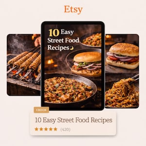 May include: An ebook cover with the Etsy logo and the title "10 Easy Street Food Recipes." The cover displays images of diverse street food dishes, such as kebabs, burgers, and noodles. The ebook is rated with five stars and has 420 reviews.