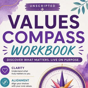 May include: A digital workbook titled Values Compass Workbook with a purple and watercolor background. It features a compass graphic, five bulleted sections on clarity, alignment, direction, purpose, and growth, and text indicating A4 printable.