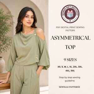 May include: An asymmetrical top in a soft green color with a unique shoulder cut-out design. The top features gold-colored buttons and is part of a PDF digital print sewing pattern. The image also includes the text "ASYMMETRICAL TOP" and size options.