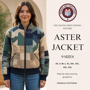 May include: A quilted jacket with a geometric pattern in shades of blue, green, and tan, featuring a front zip, ribbed cuffs, and side pockets. The text reads: PDF DIGITAL PRINT SEWING PATTERN ASTER JACKET 9 SIZES XS, S, M, L, XL, 2XL, 3XL, 4XL, 5XL.