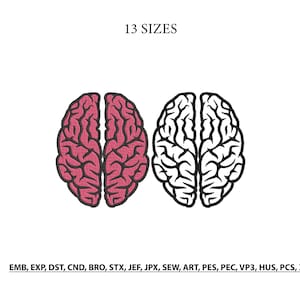 Könnte beinhalten: Ein Stickmuster mit zwei Gehirnillustrationen, eine mit rosa Garn gefüllt und eine mit schwarzer Kontur. Der Text 13 SIZES erscheint oben, und die Dateiformate EMB, EXP, DST, CND, BRO, STX, JEF, JPX, SEW, ART, PES, PEC, VP3, HUS, PCS, XXX sind unten aufgeführt.