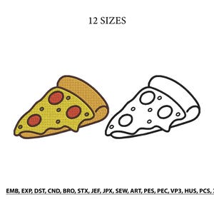 May include: An embroidery design featuring two pizza slices, one colored yellow with red pepperoni and one black and white outline. The text 12 SIZES appears at the top, and the file formats EMB, EXP, DST, CND, BRO, STX, JEF, JPX, SEW, ART, PES, PEC, VP3, HUS, PCS, XXX are listed at the bottom.