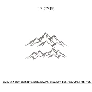 May include: A digital embroidery design featuring two stacked mountain range illustrations in dark gray lines. The text 12 SIZES appears at the top, and the file formats EMB, EXP, DST, CND, BRO, STX, JEF, JPX, SEW, ART, PES, PEC, VP3, HUS, PCS, XXX are listed at the bottom.