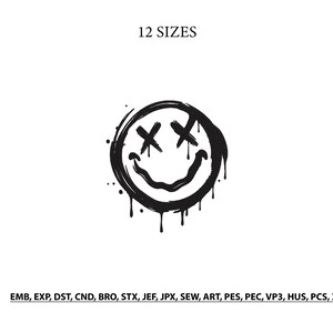May include: A black and white digital embroidery design featuring a dripping smiley face with X-shaped eyes. The text 12 SIZES appears at the top, and the file formats EMB, EXP, DST, CND, BRO, STX, JEF, JPX, SEW, ART, PES, PEC, VP3, HUS, PCS, XXX are listed below.