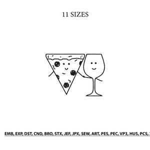 Op de afbeelding: Een zwart-witte lijntekening van een glimlachend pizzapuntje dat hand in hand gaat met een glimlachend wijnglas. De tekst 11 SIZES staat bovenaan en de tekst EMB, EXP, DST, CND, BRO, STX, JEF, JPX, SEW, ART, PES, PEC, VP3, HUS, PCS, XXX staat onderaan.
