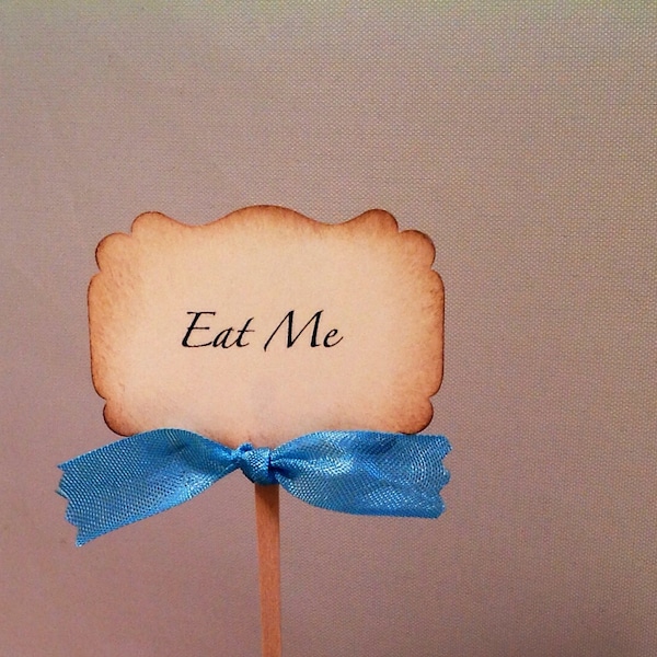Eat Me cupcake toppers-Alice in Wonderland cupcake toppers and decorations for birthdays or weddings-set of 12