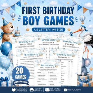 May include: A set of printable first birthday boy games featuring a blue and white theme with illustrations of a teddy bear, a stork, and balloons. The cards include titles like Make a Word, Word Search, Think Fast, and What's on Your Phone.