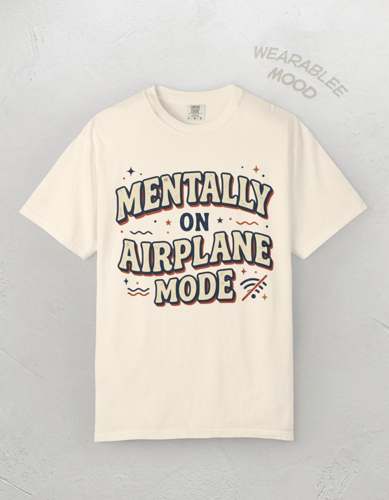 Mentally On Airplane Mode Retro Graphic Tee – Sarcastic Vacation Shirt image 7