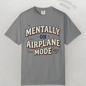 Mentally On Airplane Mode Retro Graphic Tee – Sarcastic Vacation Shirt image 5