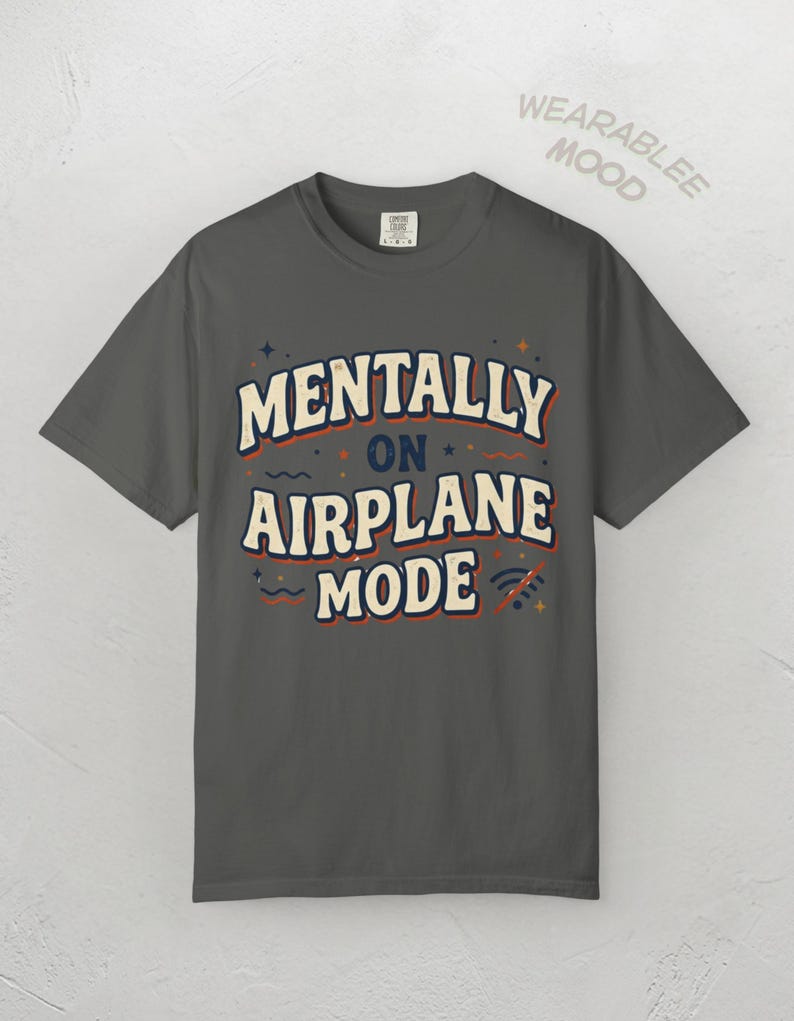 Mentally On Airplane Mode Retro Graphic Tee – Sarcastic Vacation Shirt image 9