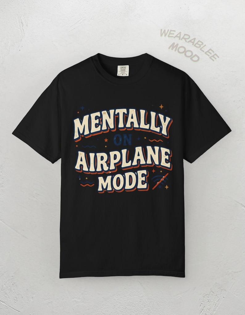 Mentally On Airplane Mode Retro Graphic Tee – Sarcastic Vacation Shirt image 3