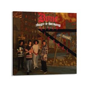 Puede incluir: Impresión en lienzo de la portada del álbum "E. 1999 Eternal" de Bone Thugs-n-Harmony. La obra de arte presenta a los miembros de la banda frente a un telón de fondo de la ciudad con el título del álbum en rojo y la palabra "Eternal" en rosa.