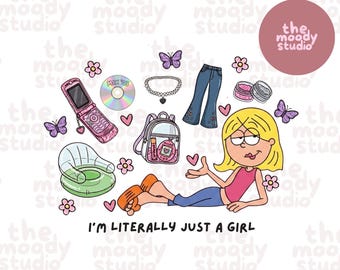 Könnte beinhalten: Cartoon-Illustration mit einem Mädchen, umgeben von 90er-Jahre-Artikeln: einem Klapphandy, einer CD, Schlaghosen, einem Rucksack und Make-up. Der Text "I'M LITERALLY JUST A GIRL" steht darunter. Das Bild hat ein rosa und lila Farbschema.