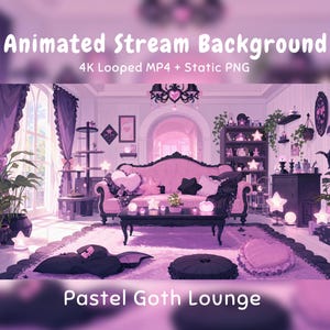 May include: An animated stream background featuring a lounge with a pink sofa, black coffee table, and star-shaped lamps. The room includes a bookshelf, potted plants, and heart-shaped cushions on a rug. Text reads: Animated Stream Background 4K Looped MP4 + Static PNG Pastel Goth Lounge.