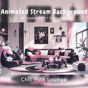 以下が含まれることがあります： Chic Pink Loungeと題されたアニメーションストリーム背景。黒とピンクのソファ、丸い黒のコーヒーテーブル、ビーズクッション、壁掛けアートがあるリビングルーム。テキストはAnimated Stream Background 4K Looped MP4 + Static PNGと記載。